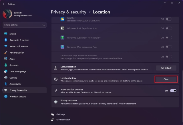 Windows 11లో లొకేషన్ ట్రాకింగ్ని డిసేబుల్ చేసిన తర్వాత లొకేషన్ హిస్టరీని క్లియర్ చేయండి